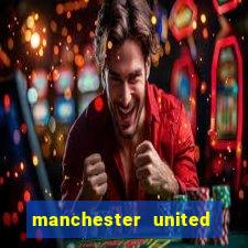 manchester united ao vivo futemax